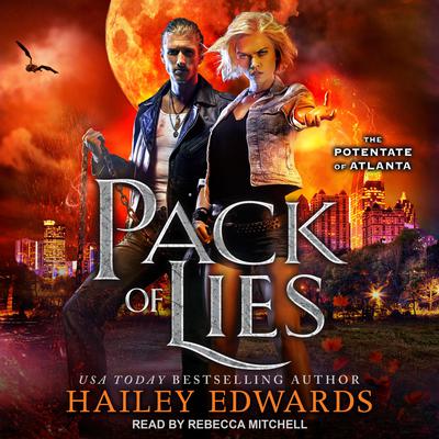 Pack of Lies by Hailey Edwards audiobook