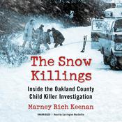 The Snow Killings by  Marney Rich Keenan audiobook