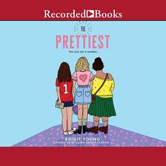 The Prettiest by Brigit Young audiobook