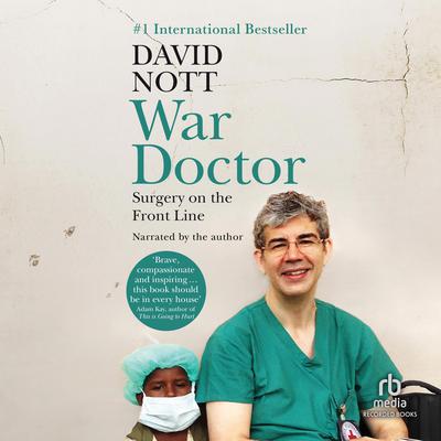 War Doctor by David Nott audiobook