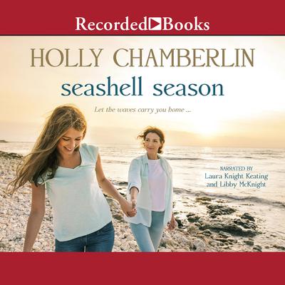 Seashell Season by Holly Chamberlin audiobook
