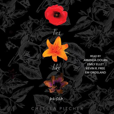 Lies Like Poison by Chelsea Pitcher audiobook