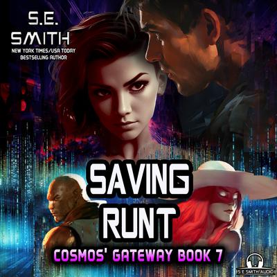 Saving Runt by S.E. Smith audiobook