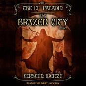 The Brazen City by  Torsten Weitze audiobook
