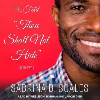 Thou Shall Not Hide by Sabrina B. Scales audiobook
