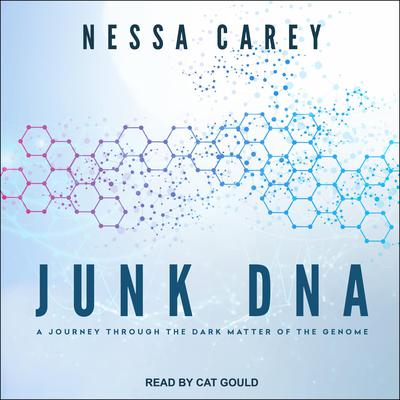 Junk DNA by Nessa Carey audiobook