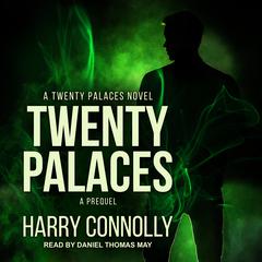 Twenty Palaces by Harry Connolly audiobook