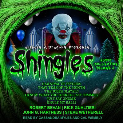 Shingles Audio Collection Volume 4 by Robert Bevan audiobook