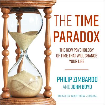 The Time Paradox by Philip Zimbardo audiobook