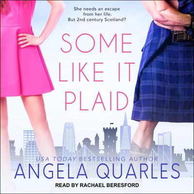 Some Like it Plaid by Angela Quarles audiobook