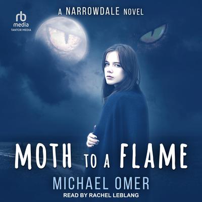 Moth to a Flame by Michael Omer audiobook