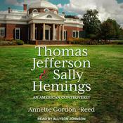 Thomas Jefferson and Sally Hemings by  Annette Gordon-Reed audiobook