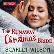The Runaway Christmas Bride by  Scarlet Wilson audiobook