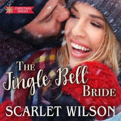The Jingle Bell Bride by Scarlet Wilson audiobook
