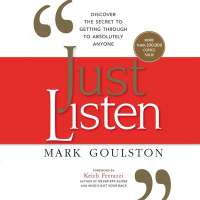 Just Listen by Mark Goulston audiobook