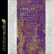 Free at Last? by  Carl F. Ellis Jr. audiobook