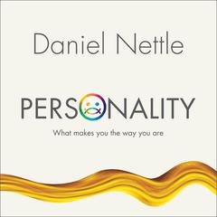 Personality by Daniel Nettle audiobook