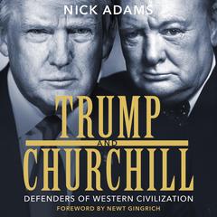 Trump and Churchill by Nick Adams audiobook