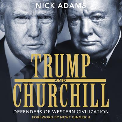 Trump and Churchill by Nick Adams audiobook