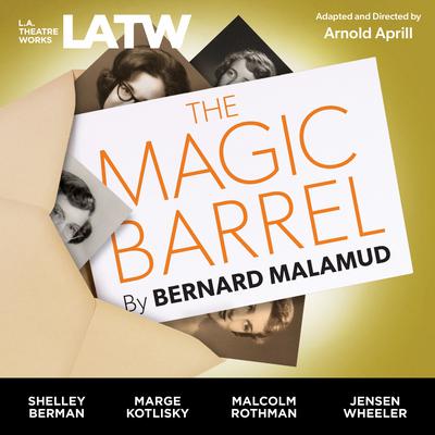 The Magic Barrel by Bernard Malamud audiobook