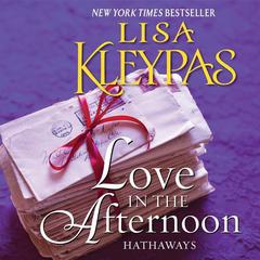 Love in the Afternoon by Lisa Kleypas audiobook
