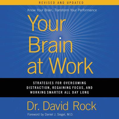 Your Brain at Work, Revised and Updated by David Rock audiobook