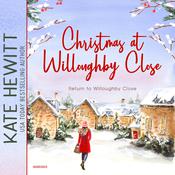Christmas at Willoughby Close by  Kate Hewitt audiobook