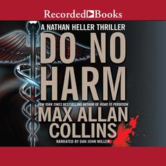 Do No Harm by Max Allan Collins audiobook