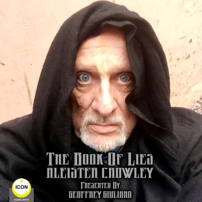 The Book Of Lies Aleister Crowley by Aleister Crowley audiobook