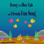 Benny the Blue Fish and Friends Fun Song by  Howard Dunkley audiobook