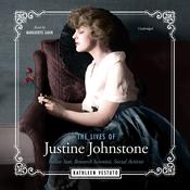 The Lives of Justine Johnstone by  Kathleen Vestuto audiobook