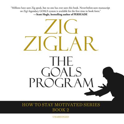 The Goals Program by Zig Ziglar audiobook