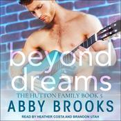 Beyond Dreams by  Abby Brooks audiobook