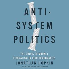 Anti-System Politics by Jonathan Hopkin audiobook