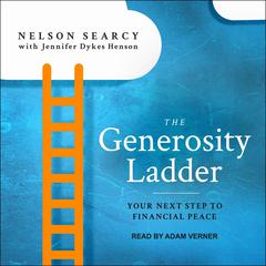 The Generosity Ladder by Nelson Searcy audiobook