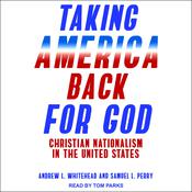 Taking America Back for God by  Andrew L. Whitehead audiobook