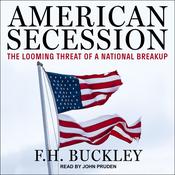 American Secession by  F. H. Buckley audiobook