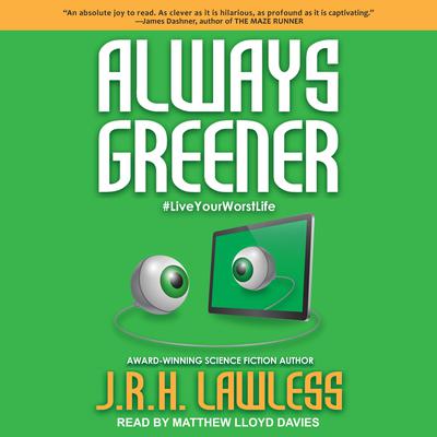Always Greener by J.R.H. Lawless audiobook