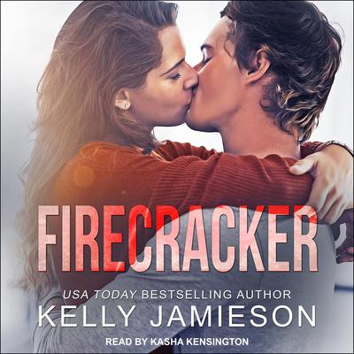 Firecracker by Kelly Jamieson audiobook