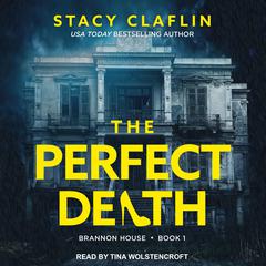 The Perfect Death by Stacy Claflin audiobook