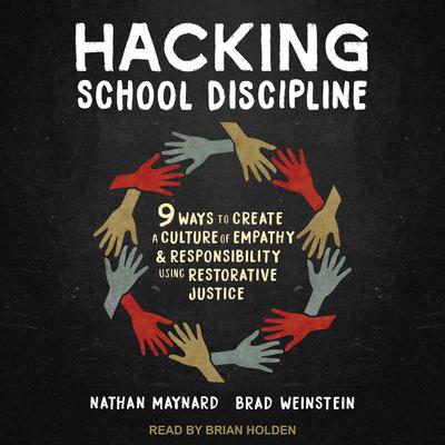 Hacking School Discipline by Nathan Maynard audiobook