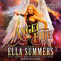 Angel Fire by Ella Summers audiobook