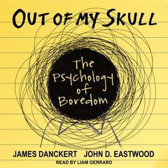 Out of My Skull by John Eastwood audiobook