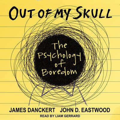 Out of My Skull by John Eastwood audiobook