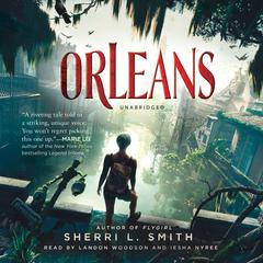 Orleans by Sherri L. Smith audiobook