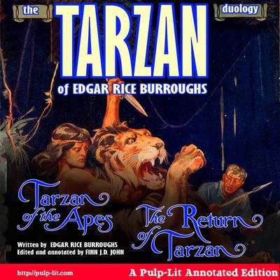 The Tarzan Duology of Edgar Rice Burroughs: Tarzan of the Apes and The Return of Tarzan by Edgar Rice Burroughs audiobook