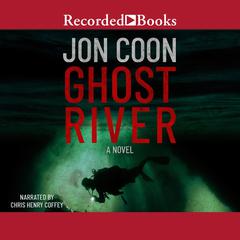 Ghost River by Jon Coon audiobook