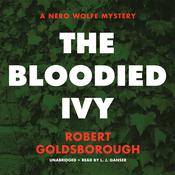 The Bloodied Ivy by  Robert Goldsborough audiobook