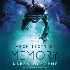 Architects of Memory by Karen Osborne audiobook