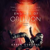 Engines of Oblivion by  Karen Osborne audiobook
